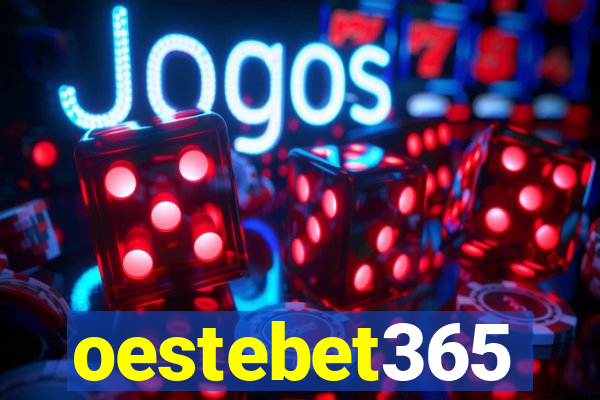 oestebet365