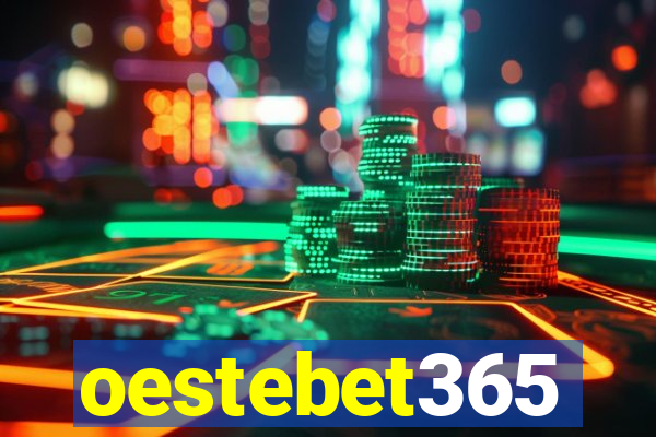 oestebet365