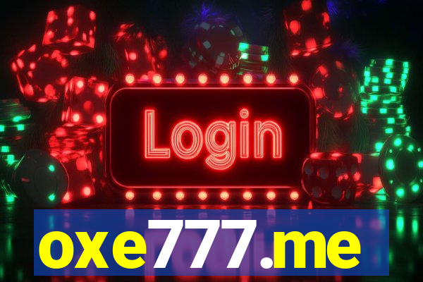 oxe777.me