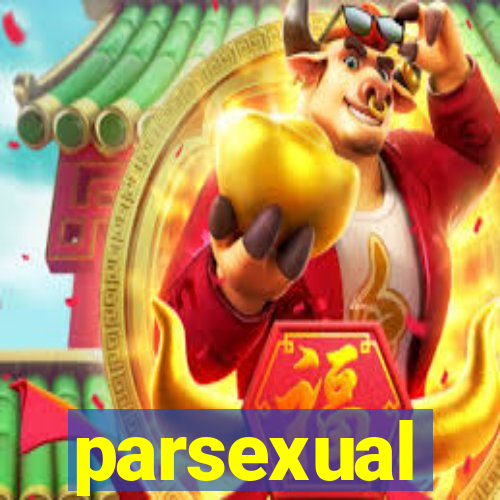 parsexual