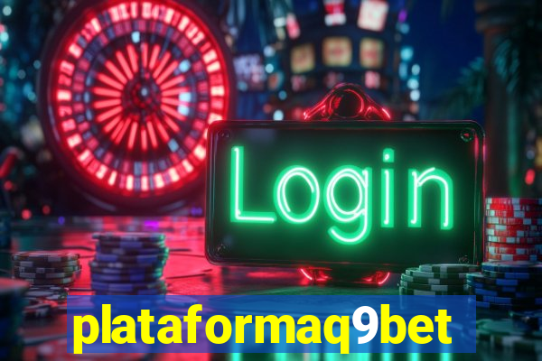 plataformaq9bet