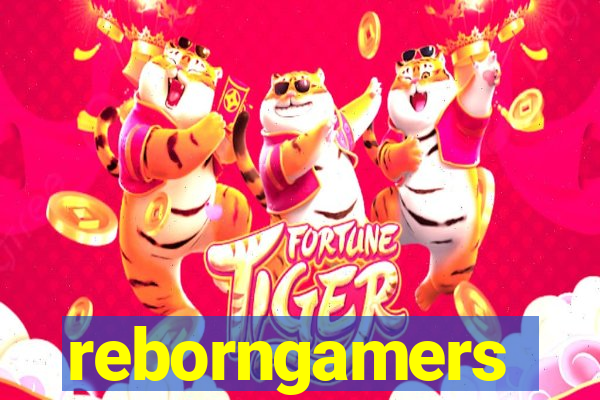 reborngamers