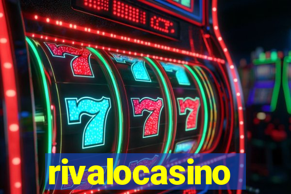 rivalocasino