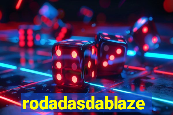 rodadasdablaze