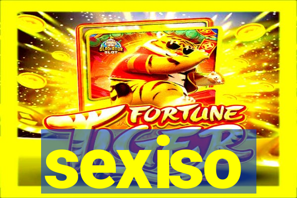 sexiso