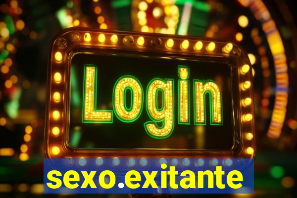 sexo.exitante