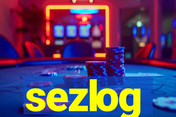 sezlog