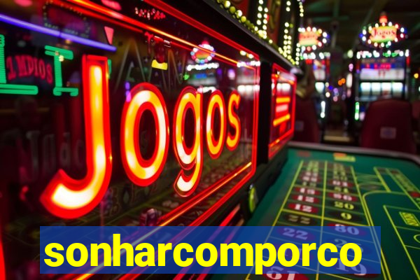 sonharcomporco