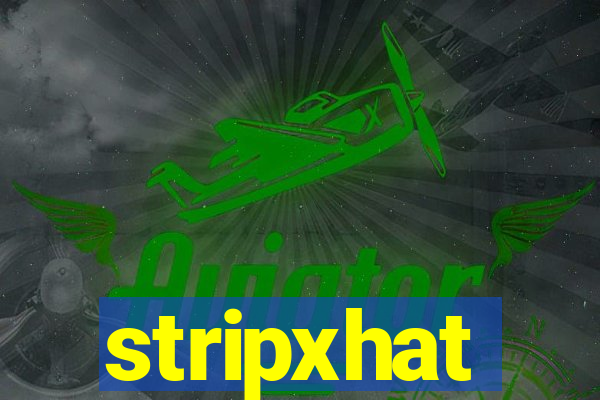 stripxhat