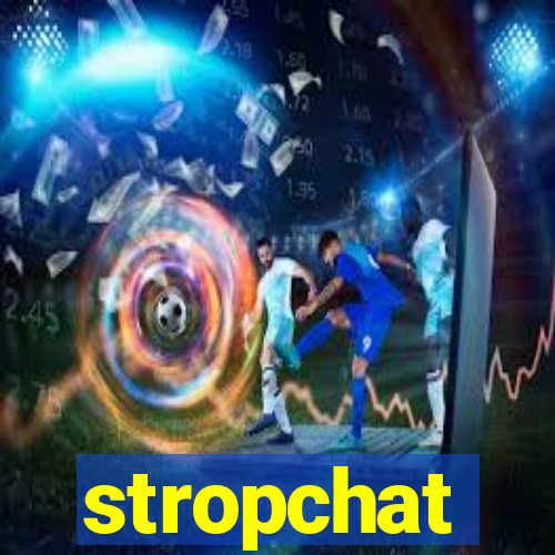 stropchat