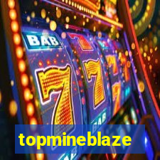 topmineblaze