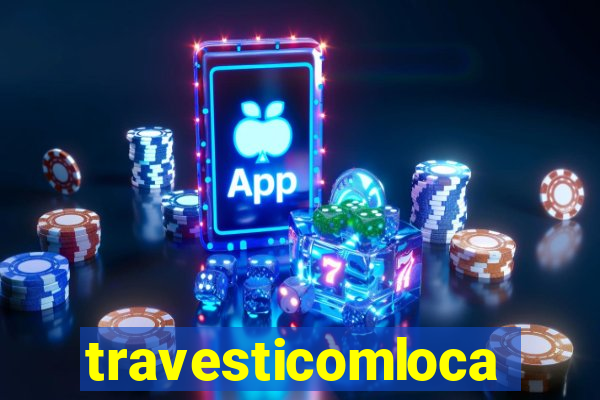 travesticomlocal