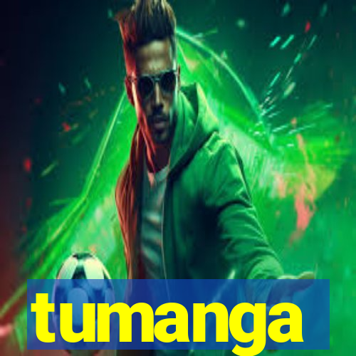 tumanga