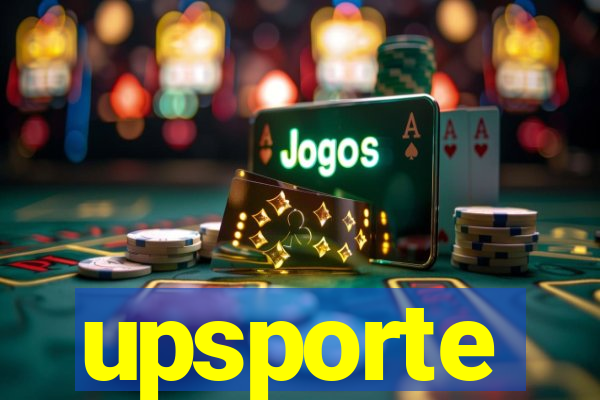 upsporte