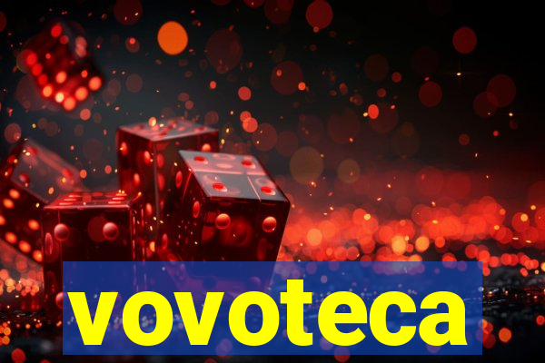 vovoteca