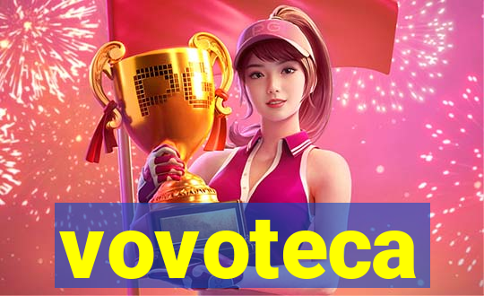 vovoteca