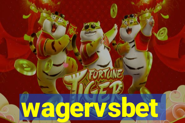 wagervsbet