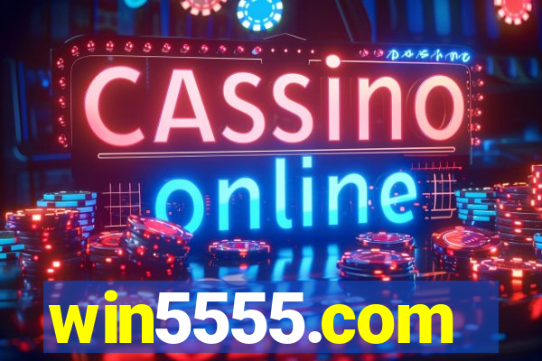 win5555.com