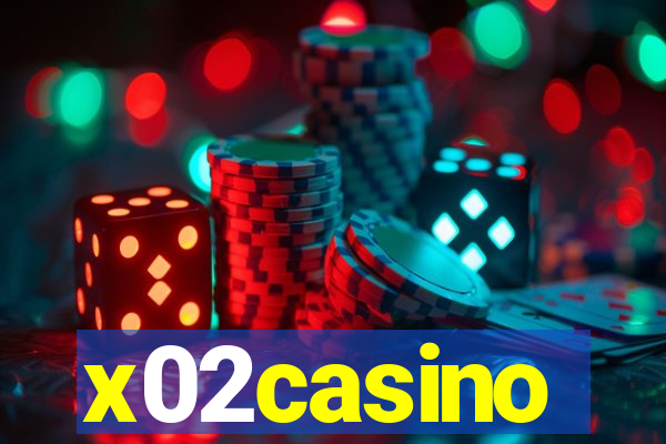 x02casino